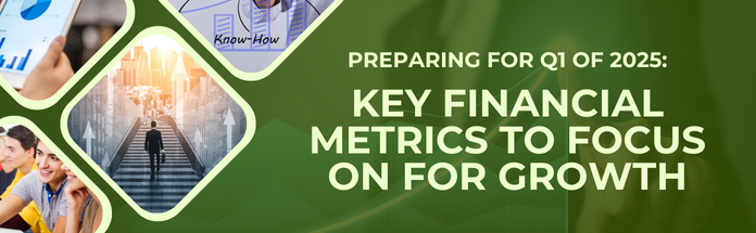  Key Financial Metrics to Focus on for Growth